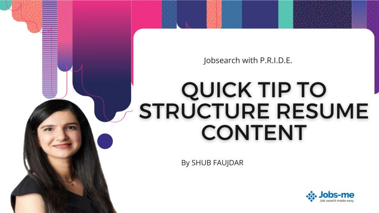 Quick Tip to Structure Resume Content