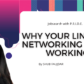 Why your LinkedIn Networking is not working